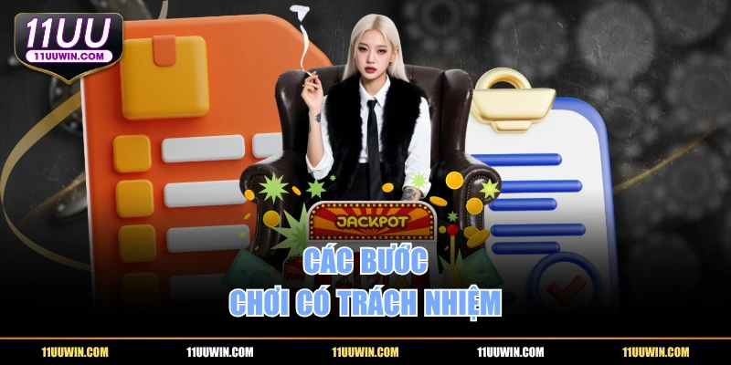 Các bước chơi có trách nhiệm